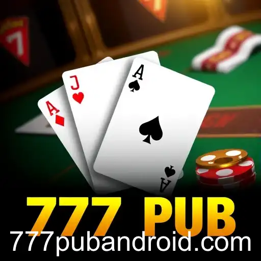 Exploring the Thrills of Blackjack on 777 Pub Android: A Gaming Experience Like No Other