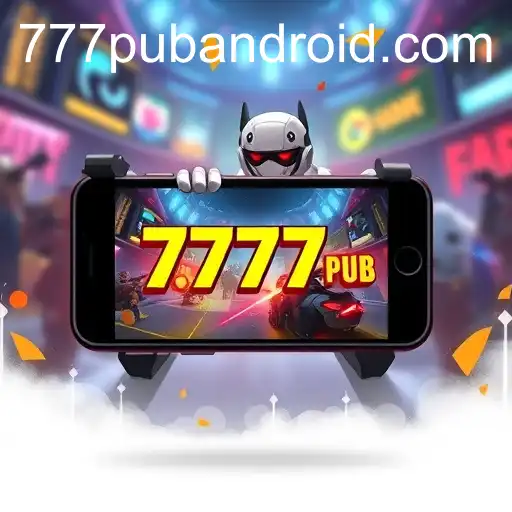 Evolution of Mobile Gaming: The Role of 777 Pub Android
